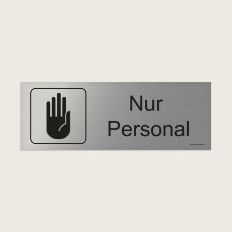 Hinweisschild Nur Personal jcde216
