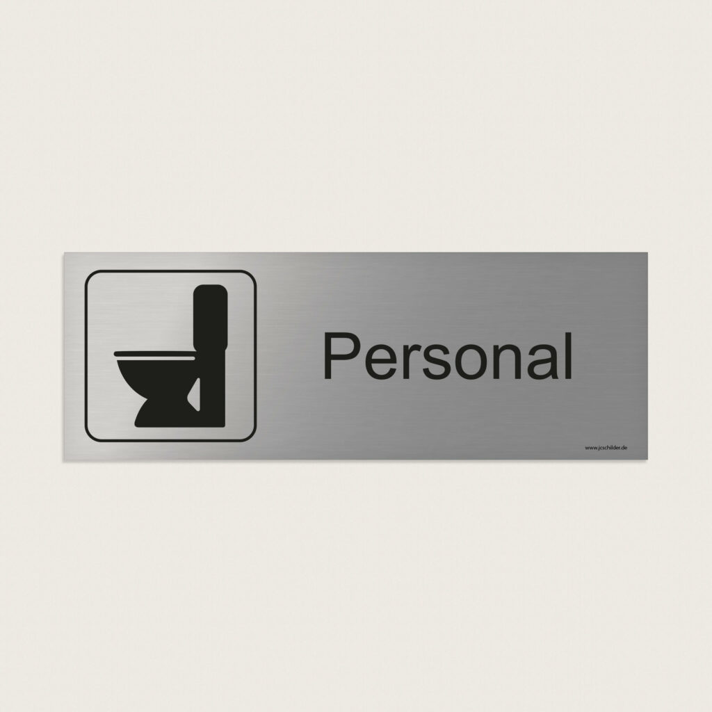 Hinweisschild Personaltoilette jcde248